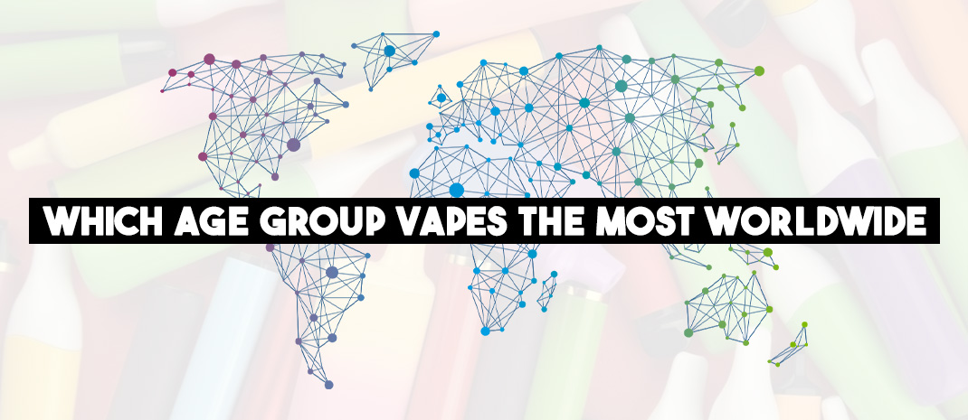Which Age Group Vapes the Most Worldwide? – Latest 2024